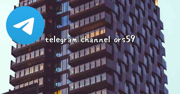 telegram channel ors59