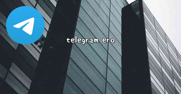 telegram ero