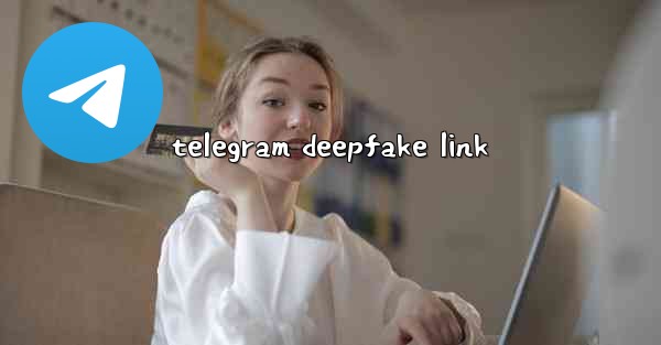 telegram deepfake link