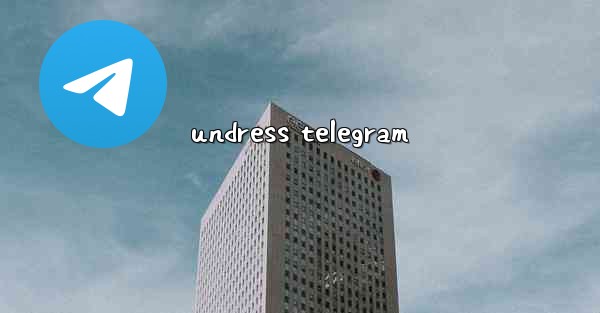 undress telegram