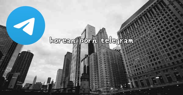 korean porn telegram