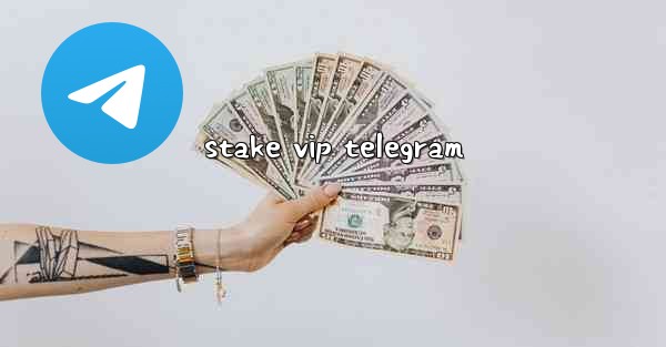 stake vip telegram