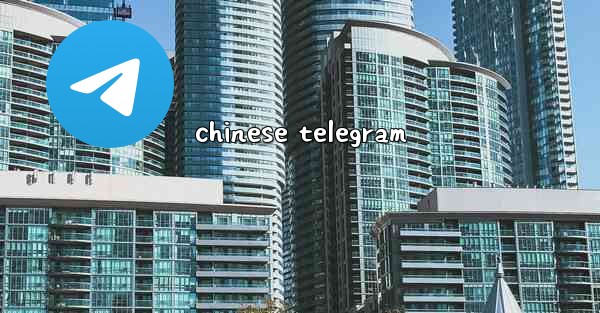 chinese telegram