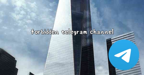 <b>forbidden telegram channel</b>