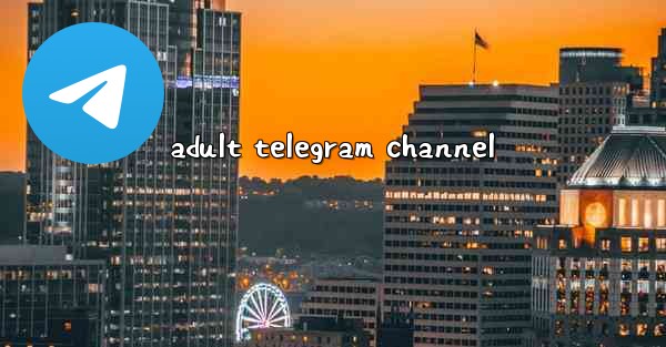 adult telegram channel