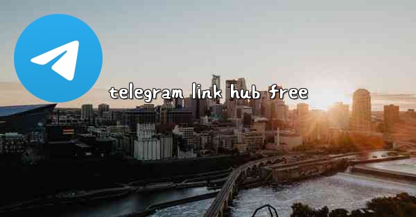 telegram link hub free