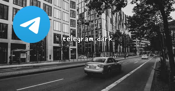 telegram dark
