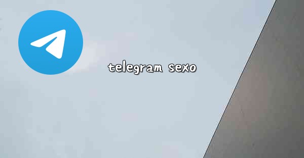 telegram sexo