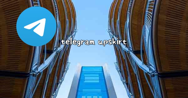 <b>telegram upskirt</b>