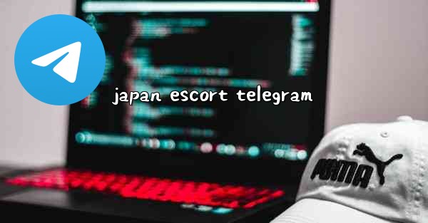 japan escort telegram