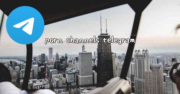 porn channels telegram