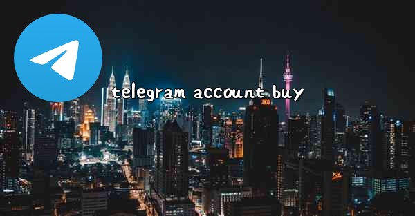<b>telegram account buy</b>