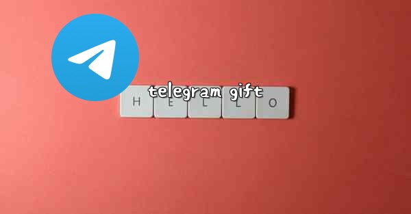 telegram gift