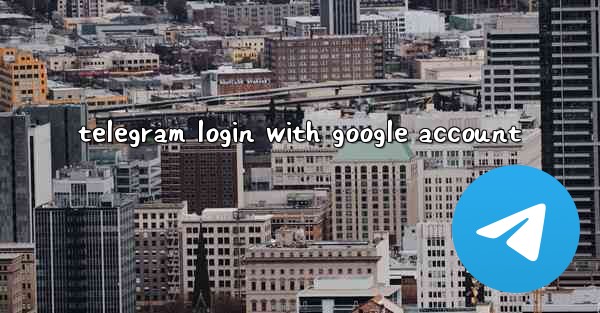 telegram login with google account