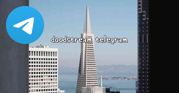 doodstream telegram