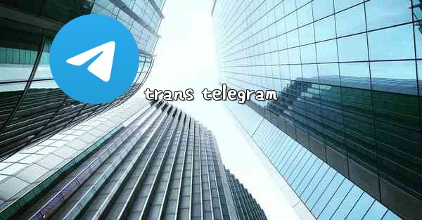 trans telegram
