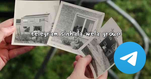 telegram sinhala wela group