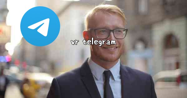 vr telegram