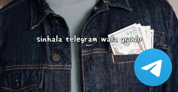 sinhala telegram wala group