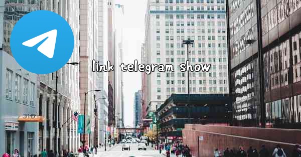 link telegram show