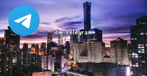 dim telegram