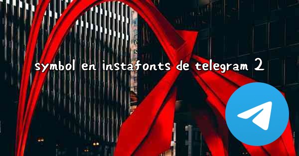symbol en instafonts de telegram 2