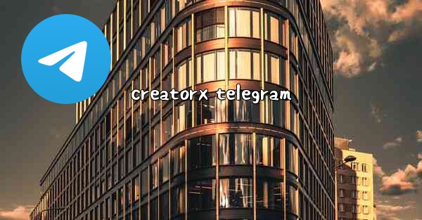 creatorx telegram